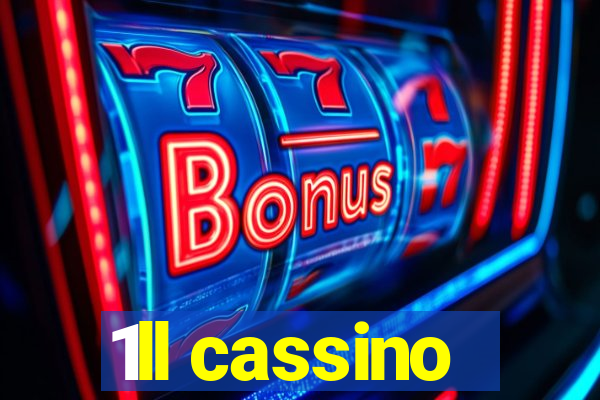 1ll cassino